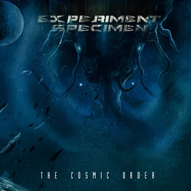 The Cosmic Order by Experiment Specimen - album cover