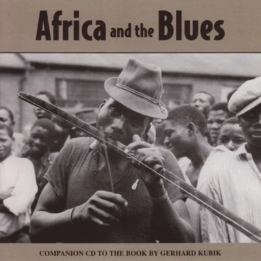 Africa and the Blues: Connections and Reconnections by Various Artists - album cover
