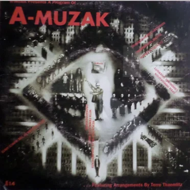 A-Musik Presents a Program of... A-Muzak
