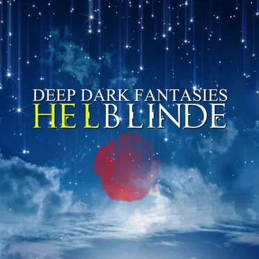 Deep Dark Fantasies