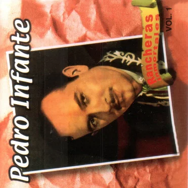 Rancheras inmortales, vol. 1