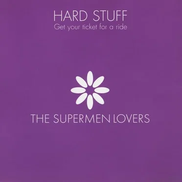 Hard Stuff - Get Your Ticket For A Ride