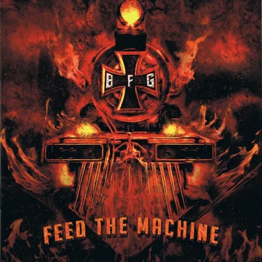 Feed the Machine by Bound for Glory - album cover