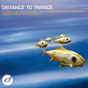 Distance to Trance by Various Artists - album cover