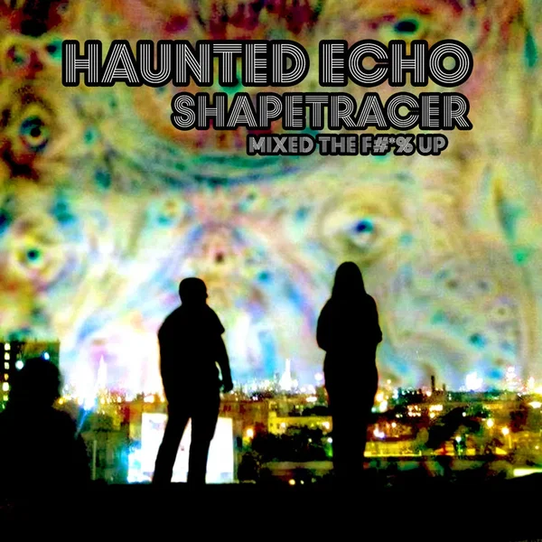 ShapeTracer: Mixed the F#*% Up