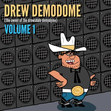 Drew Demodome Volume 1