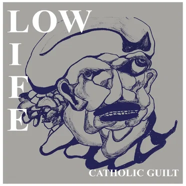 Catholic Guilt by Low Life - album cover