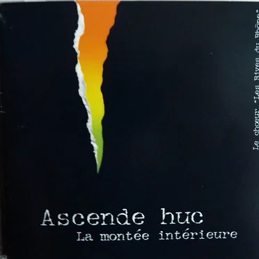 Ascende huc, la montée intérieure