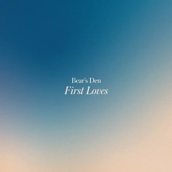 First Loves
