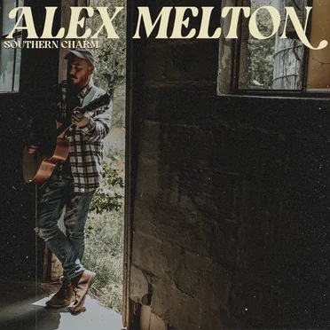 Southern Charm by Alex Melton - album cover
