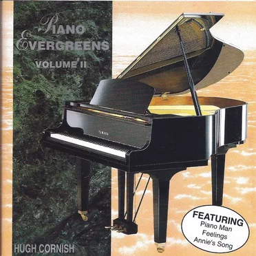 Piano Evergreens, Volume 2 by Hugh Cornish - album cover
