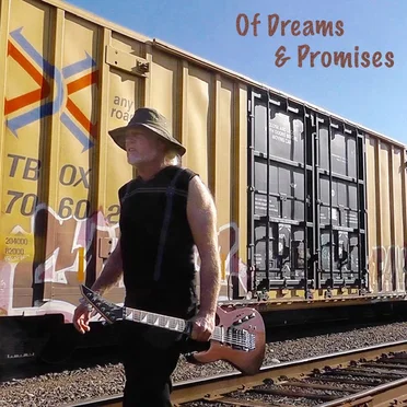 Of Dreams & Promises by Clay Bryant - album cover