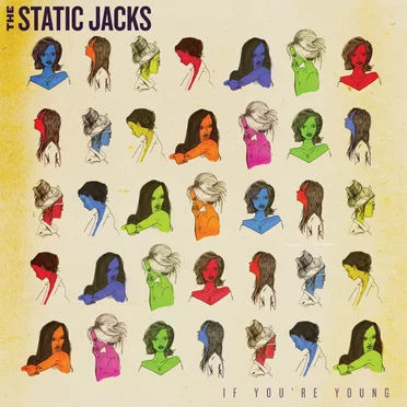 If You're Young by The Static Jacks - album cover
