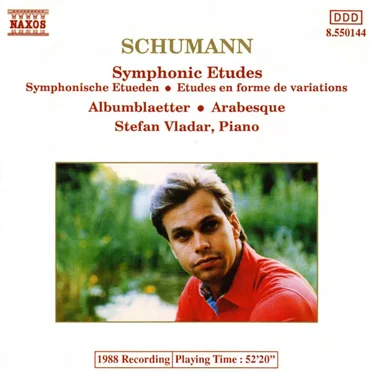 Symphonic Etudes / Albumblaetter / Arabesque
