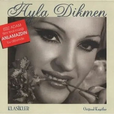 Klasikler: Orijinal Kayıtlar by Ayla Dikmen - album cover