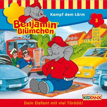 Benjamin Blümchen, Folge 3: Kampf dem Lärm by Benjamin Blümchen - album cover