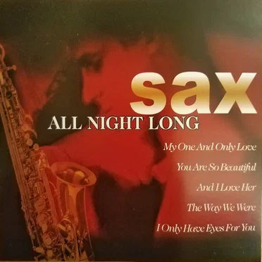 Sax All Night Long by The Jazztown Trio - album cover