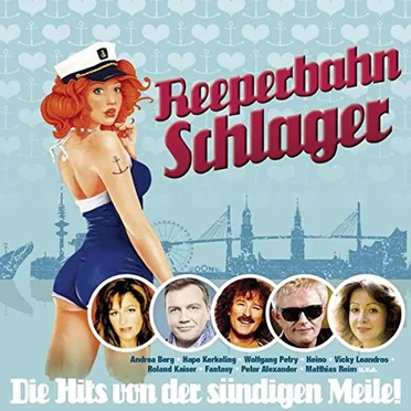 Reeperbahn Schlager - Die Hits von der sündigen Meile! by Various Artists - album cover