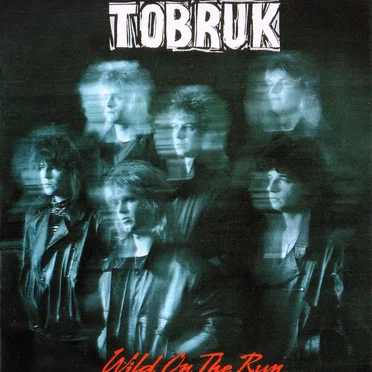 Wild on the Run by Tobruk - album cover