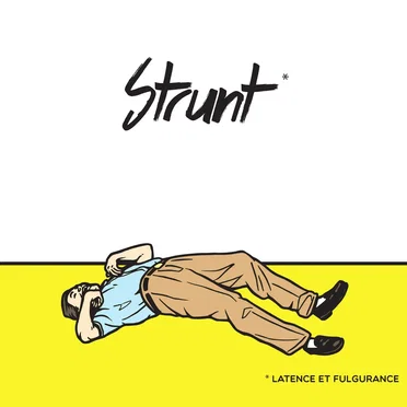 Latence et Fulgurance by Strunt - album cover