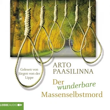 Der wunderbare Massenselbstmord by Arto Paasilinna - album cover