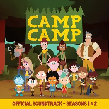 Camp Camp Seasons 1 & 2 Soundtrack by Various Artists - album cover
