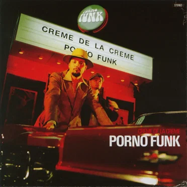 Porno Funk by Creme de la Creme - album cover