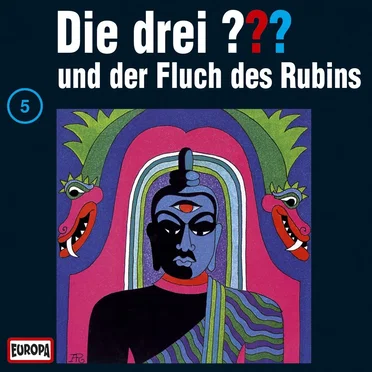 Die drei ??? 5: und der Fluch des Rubins by Die drei ??? - album cover