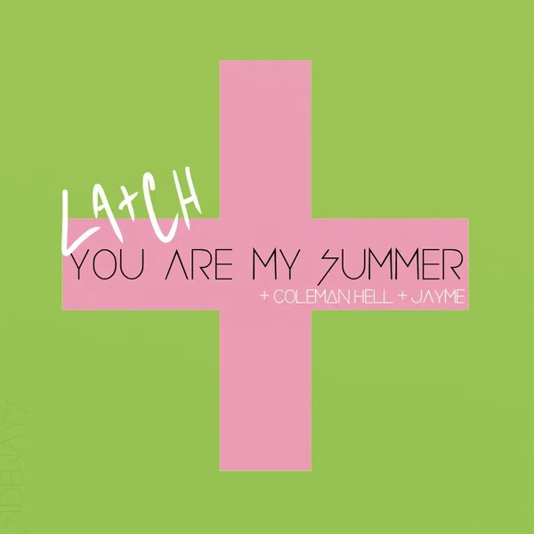 You Are My Summer