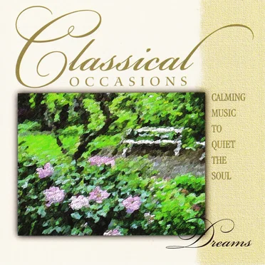 Classical Occasions Dreams by Various Artists - album cover