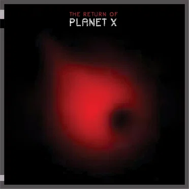 The Return of Planet X