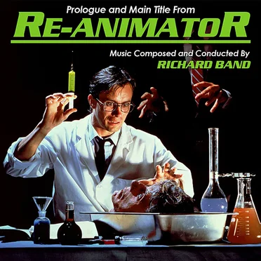 Re‐Animator: Prologue and Main Title