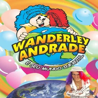 Wanderley Andrade E Seu Mundo Infantil