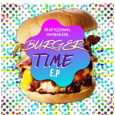 Burger Time e.p.