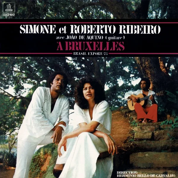 Simone Et Roberto Ribeiro Avec João De Aquino À Bruxelles - Brasil Export 73