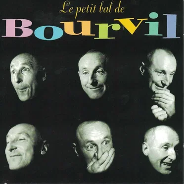 Le Petit Bal de Bourvil