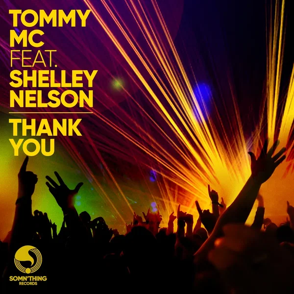 Tommy Mc ft. Shelley Nelson - Thank You