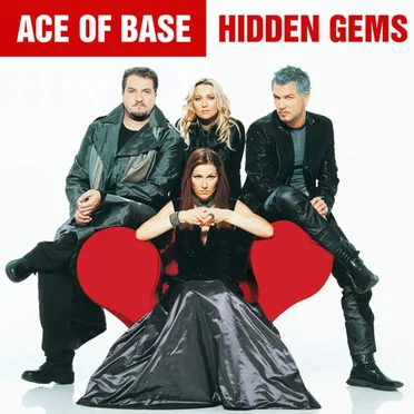Hidden Gems by Ace of Base - album cover