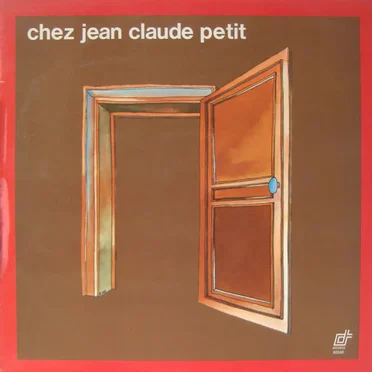 Chez Jean Claude Petit