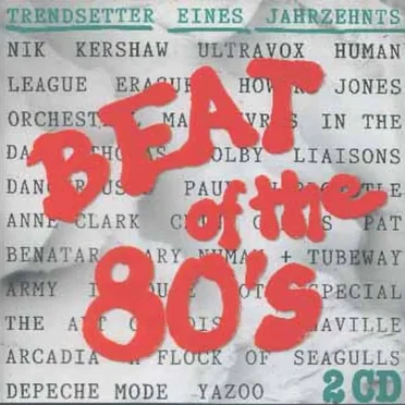 Beat of the 80’s: Trendsetter eines Jahrzehnts by Various Artists - album cover