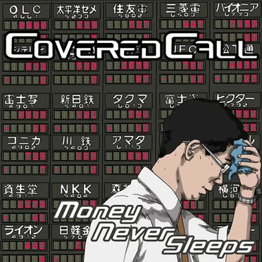 Money Never Sleeps by Covered Call - album cover