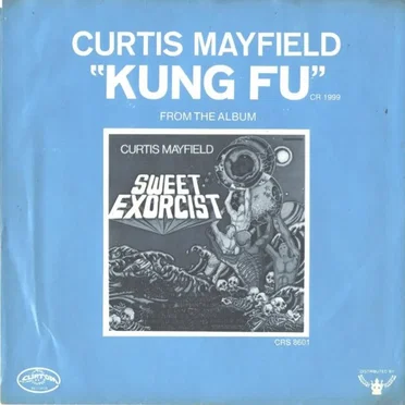 Kung Fu / Right On for the Darkness