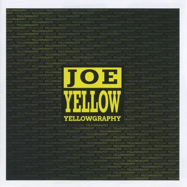 Yellowgraphy by Joe Yellow - album cover