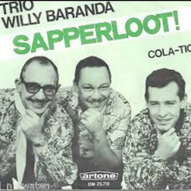 Saperloot / Cola-tic by Trio Willy Baranda - album cover