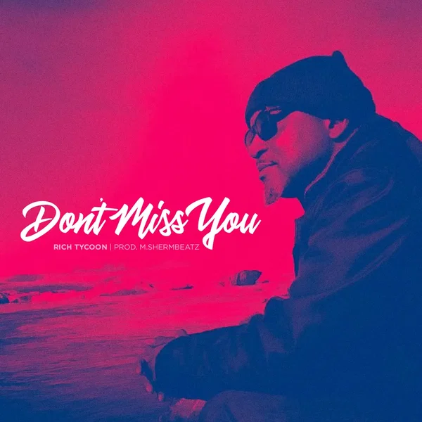 Don't Miss You