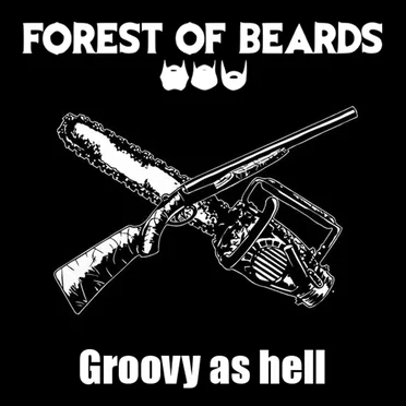 Groovy as Hell by Forest of Beards - album cover