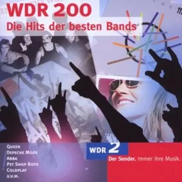 WDR 200 (Die Hits der besten Bands) by Various Artists - album cover