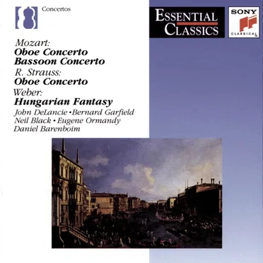 Wind Concertos: Mozart: Oboe Concerto, Bassoon Concerto / R. Strauss: Oboe Concerto / Weber: Hungarian Fantasy