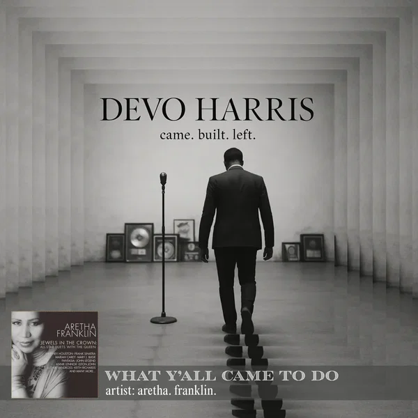 What Y’all Came to Do