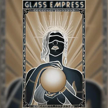 Glass Empress
